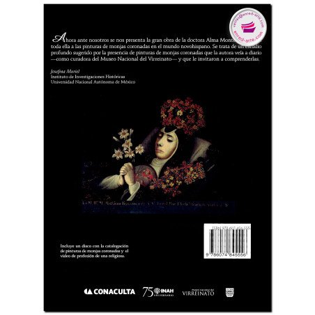 MONJAS CORONADAS, Profesión y muerte en Hispanoamérica virreinal, Alma Montero Alarcón
