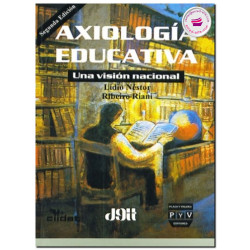 AXIOLOGÍA EDUCATIVA, Una visión nacional, Lidio Néstor Ribeiro Riani