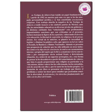 OBJECIÓN DE CONCIENCIA, ¿Testigos de Jehová vs Símbolos Patrios?, Soto Obregón