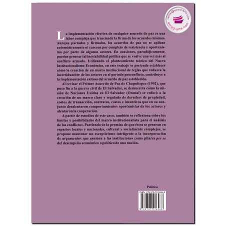PACIFICADORES Vs. OPORTUNISTAS, La difícil implementación de un acuerdo de paz, el caso de El Salvador (1992-1994)