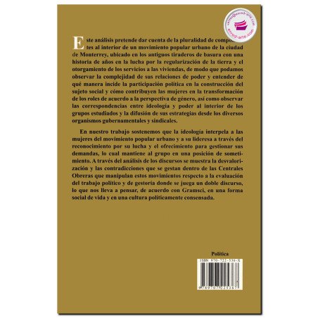 PARTICIPACIÓN POLÍTICA DE LAS MUJERES EN UN MOVIMIENTO URBANO DE NUEVO LEÓN, Alejandra Rangel Hinojosa