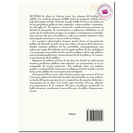 PENSANDO Y ACTUANDO EN EL MUNDO, Ensayos críticos sobre la obra de Hannah Arendt, Marco Estrada Saavedra
