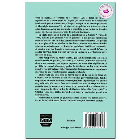 POR LA TIERRA EN CHIAPAS… EL CORAZÓN NO SE VENCE, Violeta R. Núñez Rodríguez