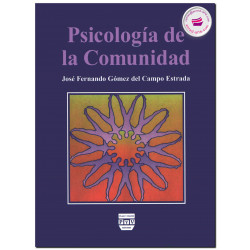 PSICOLOGÍA DE LA COMUNIDAD, José F. Gómez Del Campo Estrada