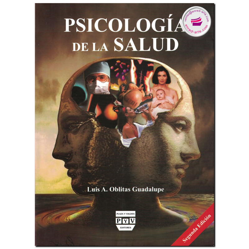 PSICOLOGÍA DE LA SALUD, Luis A. Oblitas Guadalupe