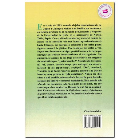 REFLEXIONES SOBRE EL FENÓMENO MIGRATORIO DE LOS MEXICANOS EN ESTADOS UNIDOS 3, Adolfo Alberto Laborde Carranco