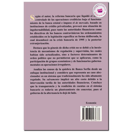 REFORMA Y CRISIS DEL SISTEMA BANCARIO 1990-2000, Quiebra de banca Serfin, Héctor Rogelio Núñez Estrada
