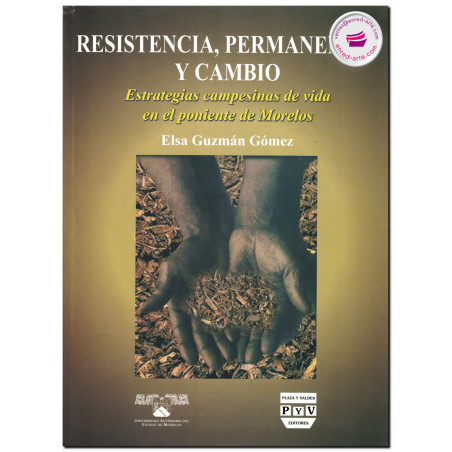 RESISTENCIA, PERMANENCIA Y CAMBIO, Elsa Guzmán Gómez