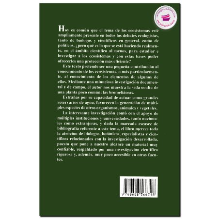 BROMELIÁCEAS COMO ECOSISTEMAS, Carlos Rommel Beutelspacher Baigts