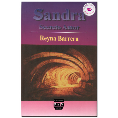 SANDRA, Secreto amor, Reyna Barrera