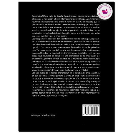BUSCANDO EL NORTE, Declive económico y emigración en la región Sierra de Chiapas, Jorge Alberto López Arévalo