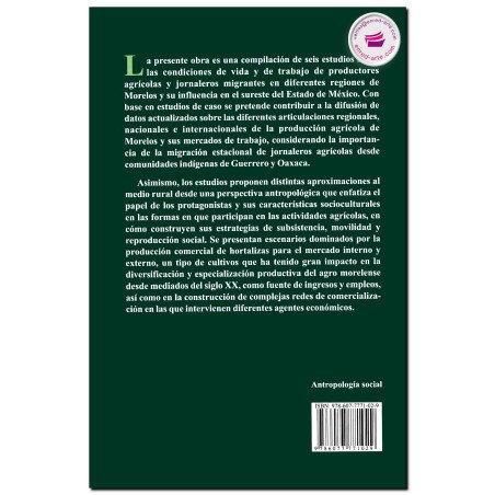 BUSCANDO LA VIDA, Productores y jornaleros migrantes en Morelos, Kim Sánchez