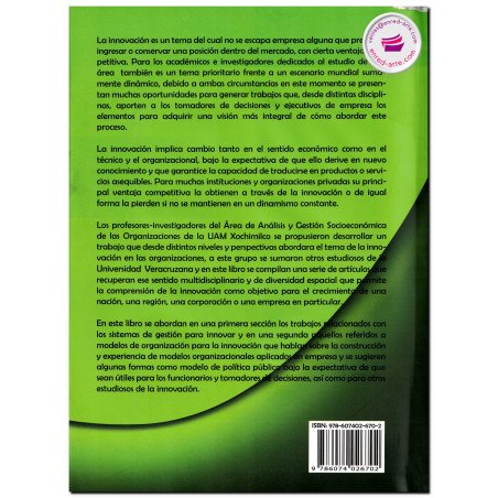 SISTEMAS DE GESTIÓN Y MODELOS DE ORGANIZACIÓN PARA LA INNOVACIÓN, Graciela Carrillo González