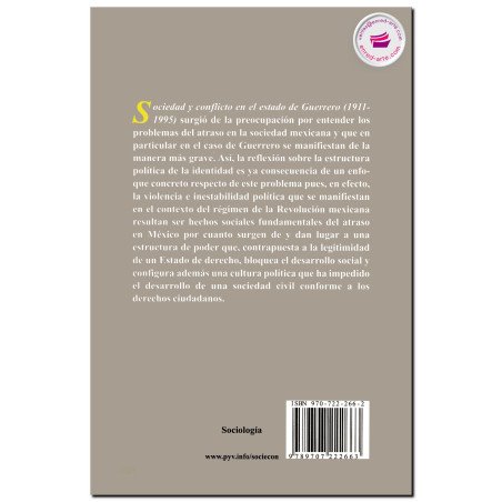 SOCIEDAD Y CONFLICTO EN EL ESTADO DE GUERRERO, 1911-1995, Jorge Rendón Alarcón