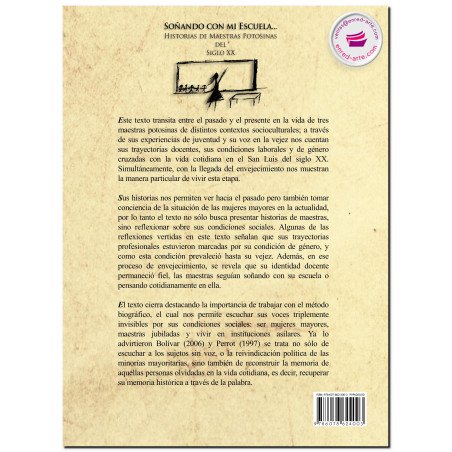SOÑANDO CON MI ESCUELA… Historias de maestras potosinas del siglo XX, Banca Susana Vega Martínez