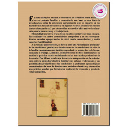 TÉCNICA Y TRADICIÓN, Etnografía de la escuela rural mexicana y de su contexto familiar y comunitario, María G. Díaz Tepepa