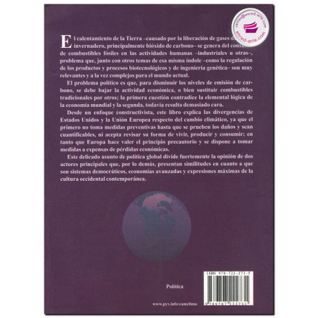 CAMBIO CLIMÁTICO, Desacuerdo entre Estados Unidos y Europa, Edit Antal Fodroczy