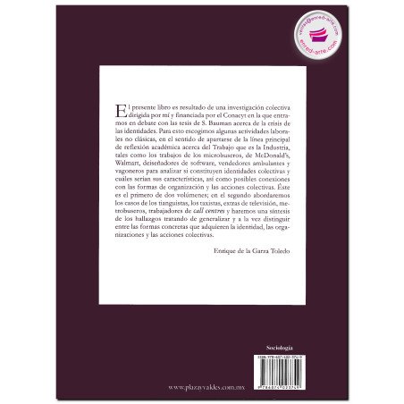 TRABAJO NO CLÁSICO 1, Organización y acción colectiva, Enrique De La Garza Toledo
