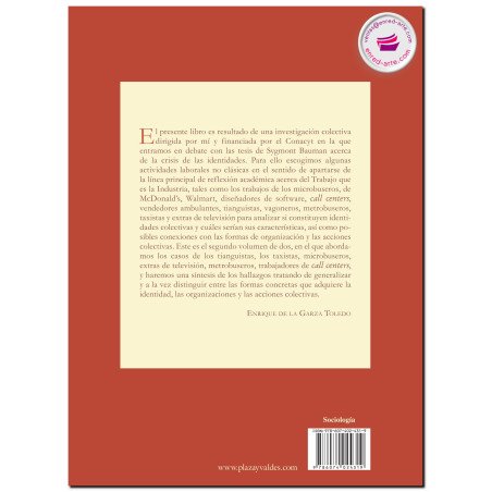 TRABAJO NO CLÁSICO II, Organización y acción colectiva, De La Garza Toledo
