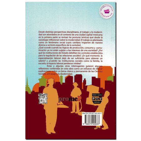TRABAJO Y MODERNIDAD EN PACHUCA, Silvia Mendoza Mendoza
