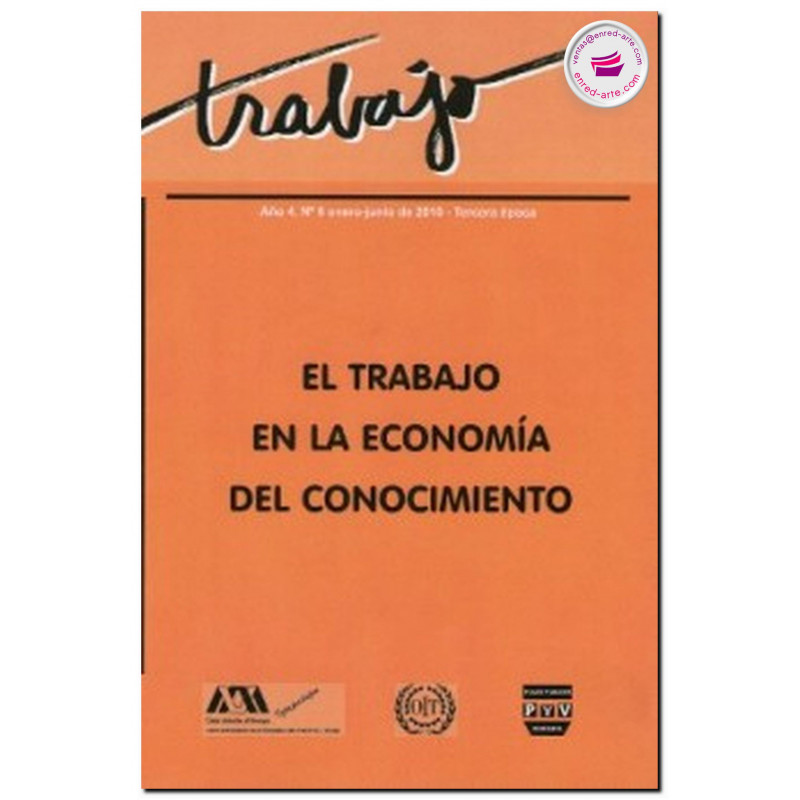 TRABAJO, Año 5, N.º 7, Problemas del sindicalismo, Enrique De La Garza Toledo