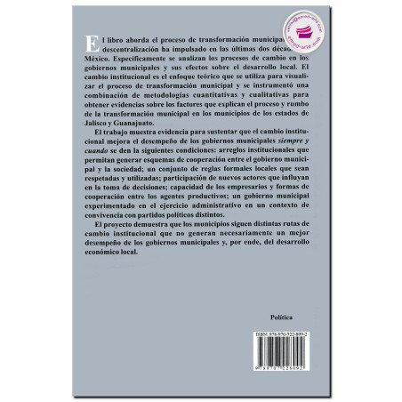 CAMBIO INSTITUCIONAL Y DESEMPEÑO DE LOS GOBIERNOS MUNICIPALES EN MÉXICO, Antonio Sánchez Bernal