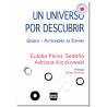 UN UNIVERSO POR DESCUBRIR, Género y astronomía en España, Eulalia Pérez Sedeño