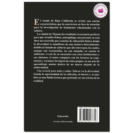 UNA ESCUELA PARA TODOS Y TODAS, Educar en la diversidad, Arnulfo Ochoa Sánchez