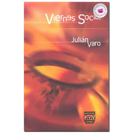 VIERNES SOCIAL, Julián Varo