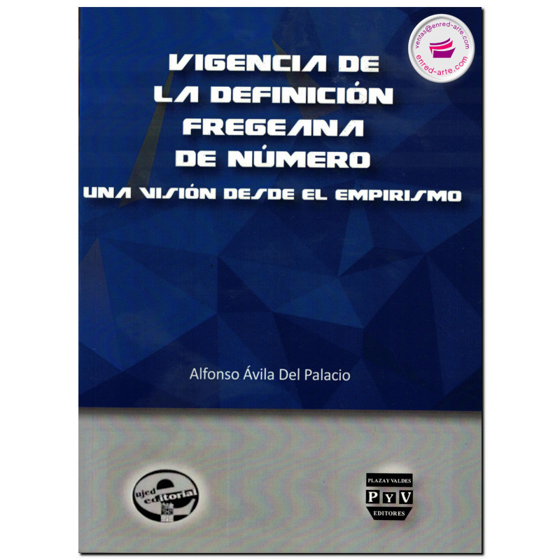 VIGENCIA DE LA DEFINICIÓN FREGEANA DE NUMERO, Alfonso Avila Del Palacio