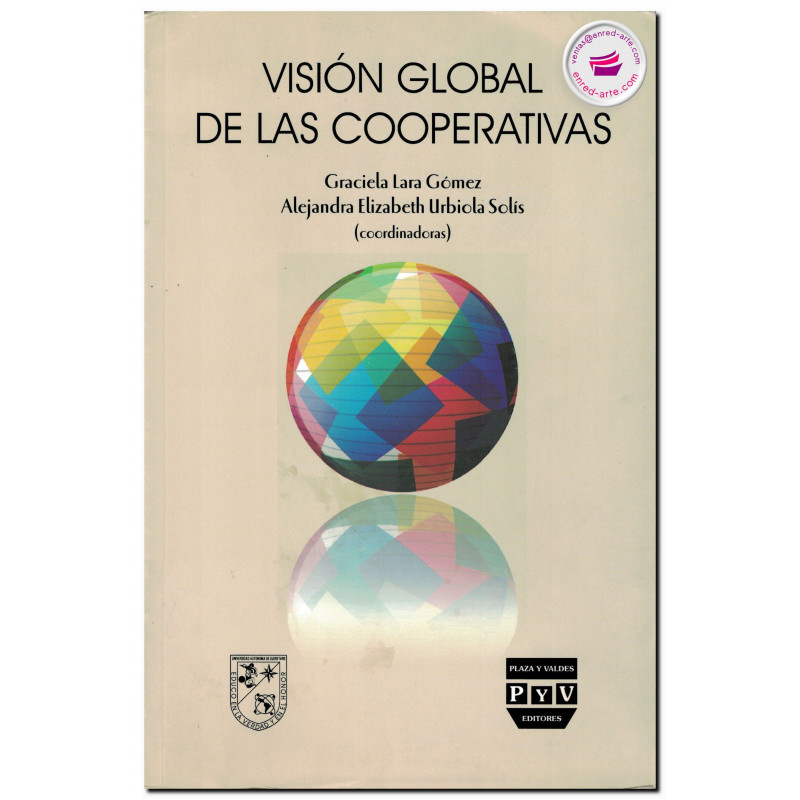 VISIÓN GLOBAL DE LAS COOPERATIVAS, Graciela Lara Gómez
