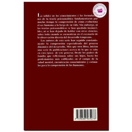 CAMINOS DEL DESARROLLO PSICOLÓGICO, De lo prenatal al primer año, Eduardo Dallal y Castillo