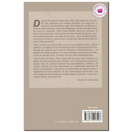 DAMAS DE CAZA, Alma Delia Murillo