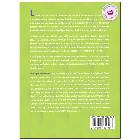 EDUCACIÓN SUPERIOR EN PROSPECTIVA, Zaira Navarrete Cazales, Jorge Eduardo Martínez Iñiguez, Jesús Adolfo Soto Curiel