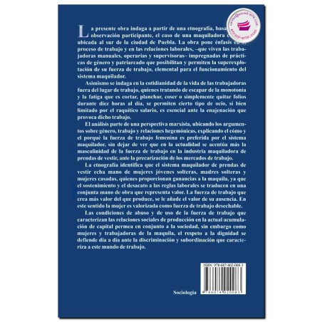 “NO ME GUSTABA, PERO ES TRABAJO”, Mujer, trabajo y desechabilidad en la maquila, María De Lourdes Flores Morales