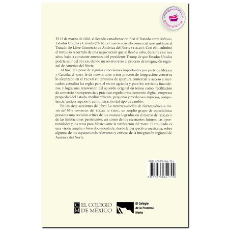 LA REESTRUCTURACIÓN DE NORTEAMÉRICA A TRAVÉS DEL LIBRE COMERCIO: del TLCAN al TMEC, Oscar F. Contreras