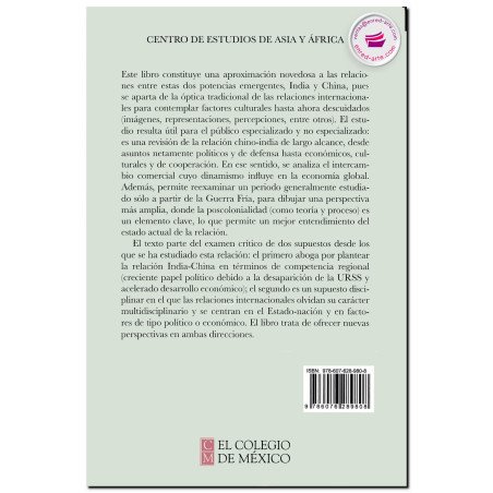 LAS RELACIONES INDIA-CHINA, El (re)encuentro de dos sistemas de la Posguerra Fría, Mario González Castañeda