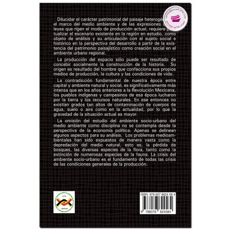 EL AMBIENTE SOCIOURBANO, En el patrimonio paisajístico del corredor…, Rubén Cantú Chapa