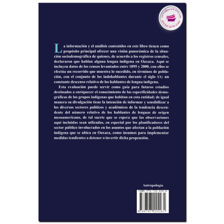 GRUPOS INDÍGENAS EN OAXACA, Situación sociodemográfica, Jorge Hernández Díaz