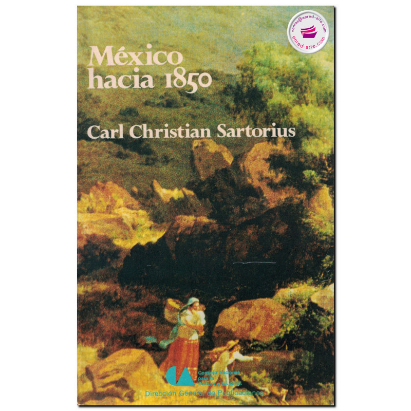 México hacia 1850, Carl Christian Sartorius