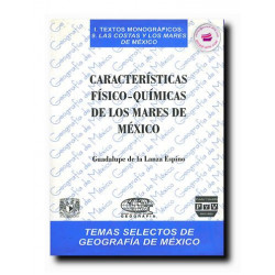 CARACTERÍSTICAS FÍSICO-QUÍMICAS DE LOS MARES DE MÉXICO, Guadalupe De La Lanza