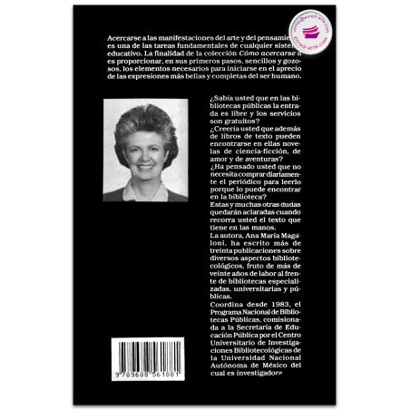 CÓMO ACERCARSE A LA BIBLIOTECA, Ana María Magaloni