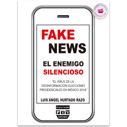 Fake News, El Enemigo...