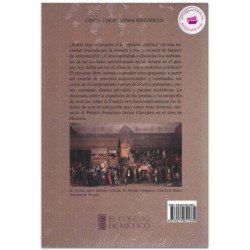 Opinión pública y censura en Nueva España. Indicios de un silencio imposible 1767-1794, Gabriel Torres Puga