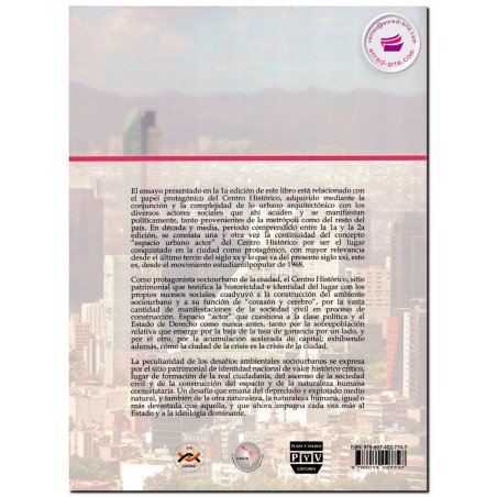 CENTRO HISTÓRICO CIUDAD DE MÉXICO, Ambiente sociourbano, Rubén Cantú Chapa
