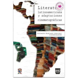 Literatura Latinoamericana Y Adaptaciones Cinematográficas, Salomón Mariano Sánchez