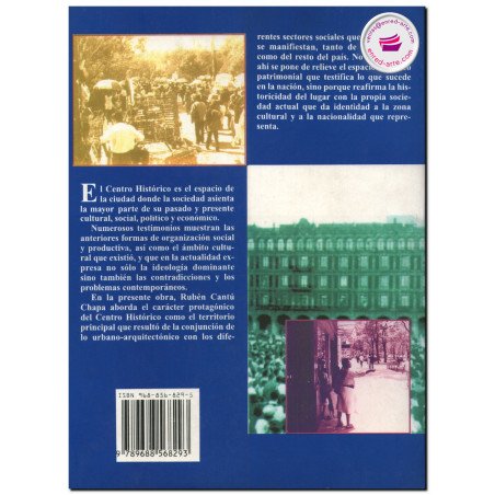 CENTRO HISTÓRICO, CIUDAD DE MÉXICO, Medio ambiente sociourbano, Cantú Chapa