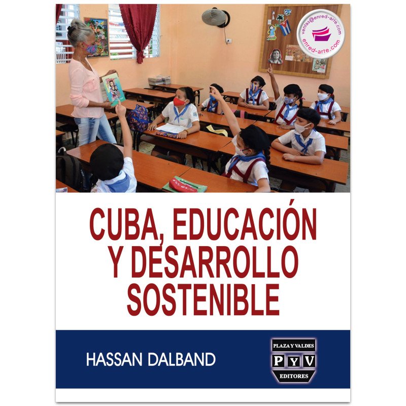 Cuba, Educación Y Desarrollo Sostenible, Hassan Dalband