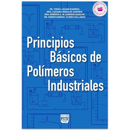 Principios básicos de polímeros industriales