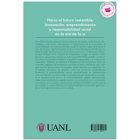 Hacia el futuro sostenible: Innovación, emprendimiento y responsabilidad social en la era de la IA